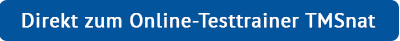 Jetzt online üben: Testtrainer TMSnat / Medizinertest Jetzt online üben: Testtrainer TMSnat / Medizinertest