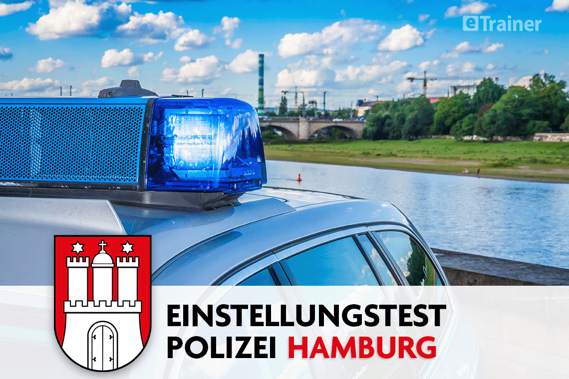 Einstellungstest Polizei Hamburg: Jetzt online üben!