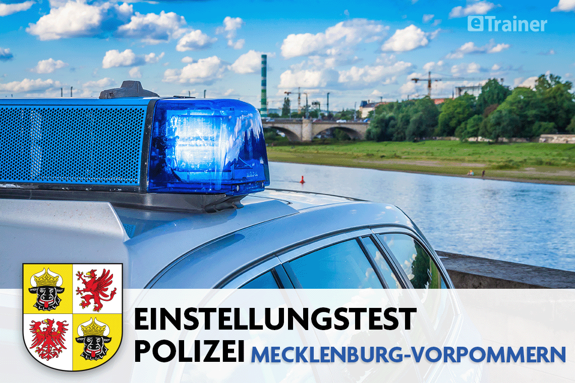 Einstellungstest Polizei Mecklenburg-Vorpommern: Jetzt online üben!