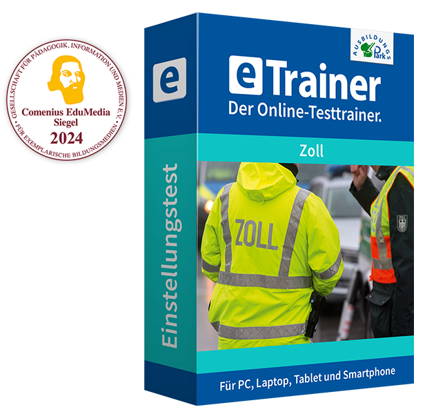 Einstellungstest Zoll